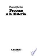 Proceso a la historia