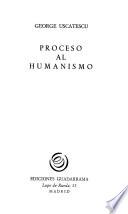 Proceso al humanismo