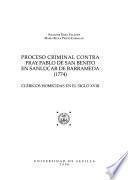 Proceso criminal contra fray Pablo de San Benito en Sanlúcar de Barrameda (1774)