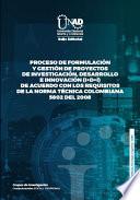 Proceso de formulación y gestión de proyectos de investigación, desarrollo e innovación (I+D+I)