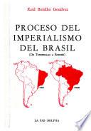 Proceso del imperialismo del Brasil
