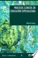 Procesos clínicos en educación especializada