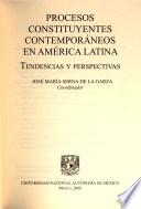Procesos constituyentes contemporáneos en América Latina