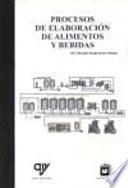 Procesos de elaboración de alimentos y bebidas