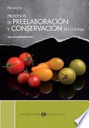 Procesos de preelaboración y conservación en cocina