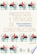 Procesos y técnicas de construcción