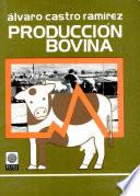 Producción Bovina