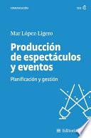 Producción de espectáculos y eventos