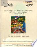 Produccion de materiales educativos: impresos, radiofonicos y audiovisuales