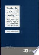 Producción y crisis ecológica