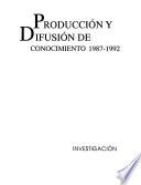 Producción y difusión de conocimiento