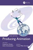 Producing Animation 3e