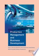 Production Management and Business Development