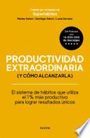 Productividad extraordinaria