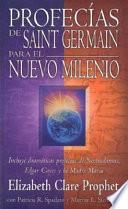 Profecias de Saint Germain Para El Nuevo Milenio