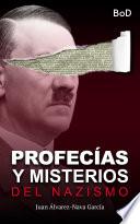 Profecías y misterios del nazismo