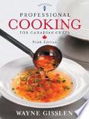 Professional Cooking for Canadian Chefs