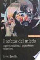 Profetas del miedo