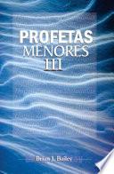 Profetas Menores III