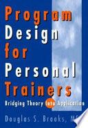 Program Design for Personal Trainers