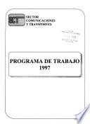 Programa de trabajo del Sector Comunicaciones y Transportes