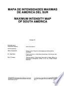 Programa para la Mitigación de los Efectos de los Terremotos en la Región Andina (Proyecto SISRA): Mapa de intensidades máximas de América del Sur
