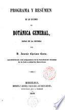 Programa y resúmen de las lecciones de botánica general