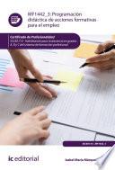 Programación didáctica de acciones formativas para el empleo. SSCE0110
