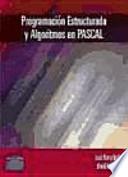 Programación estructurada y algoritmos en Pascal