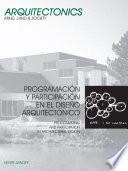 Programación y participación en el diseño arquitectónico