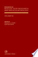 Progress in Nucleic Acid Research and Molecular Biology