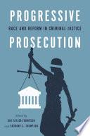 Progressive Prosecution