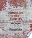 PROHIBIDO FIJAR CARTELES, III PREMIO DE POESÍA DE LA FACULTAD DE FILOLOGÍA UNED