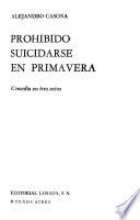 Prohibido suicidarse en primavera