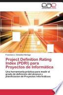 Project Definition Rating Index (PDRI) para Proyectos de Informática
