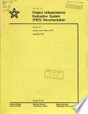 Project Independence Evaluation System (PIES) Documentation