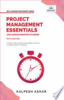 Project Management Essentials You Always Wanted To Know