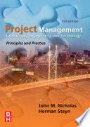 Project Management for Business, Engineering, and Technology