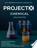 ProjectX Chemical 2024