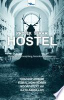 Projek Seram - Hostel