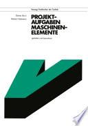 Projektaufgaben Maschinenelemente