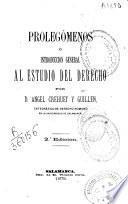 Prolegómenos o introducción general al estudio del derecho