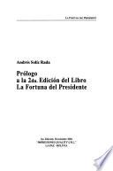 Prólogo a la 2da. edición del libro La fortuna del Presidente