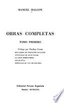 Prólogo, por P. Crusat. Recuerdos de Fernando Villalón. Aventuras de Juan Lucas. La gran borrachera. Los Dueñas. Monólogo de una meyer friá. 2. Novelas (Desnudo pudor. Ir a maś. Manuela) Cuentos