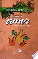PROMESAS DE DIOS... PARA EL AMOR