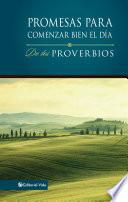 Promesas para comenzar bien el día de los Proverbios