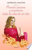 Prometo amarme y respetarme todos los días de mi vida