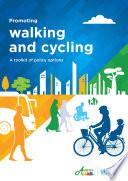 Promoting walking and cycling
