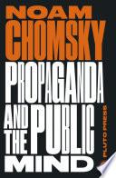 Propaganda and the Public Mind