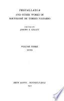 Propalladia, and Other Works of Bartolomé de Torres Naharro: Notes